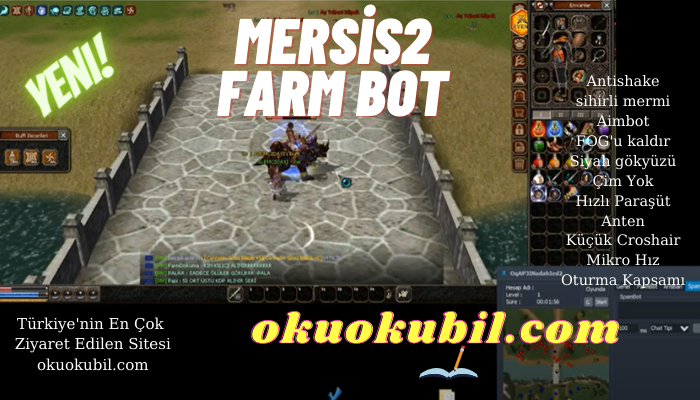 Mersis2 Wallhack Farm Bot Pickup Oto Toplama Tüm İris Paneller