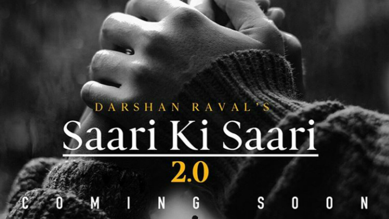 सारी की सारी Saari Ki Saari 2.0 Lyrics Darshan Raval Asees Kaur