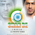 Chak De India - DJ Madwho Remix