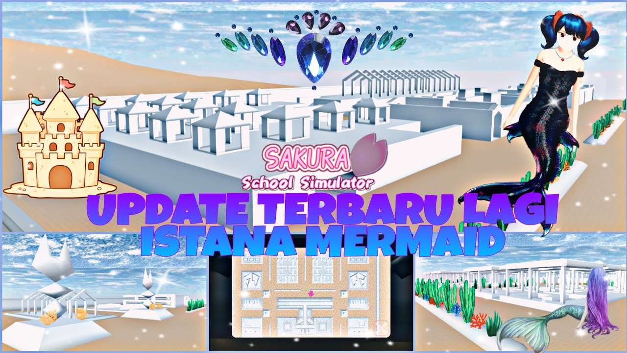 Kota Bawah Laut Atlantis Akan Ditambahkan Di Update Sakura School Simulator Kota Bawah Laut Atlantis Akan Ditambahkan Di Update Sakura School Simulator