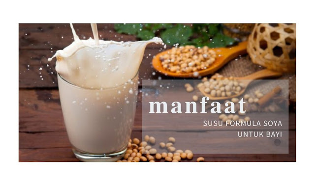 Manfaat Susu Formula Soya untuk Bayi Manfaat Susu Formula Soya untuk Bayi
