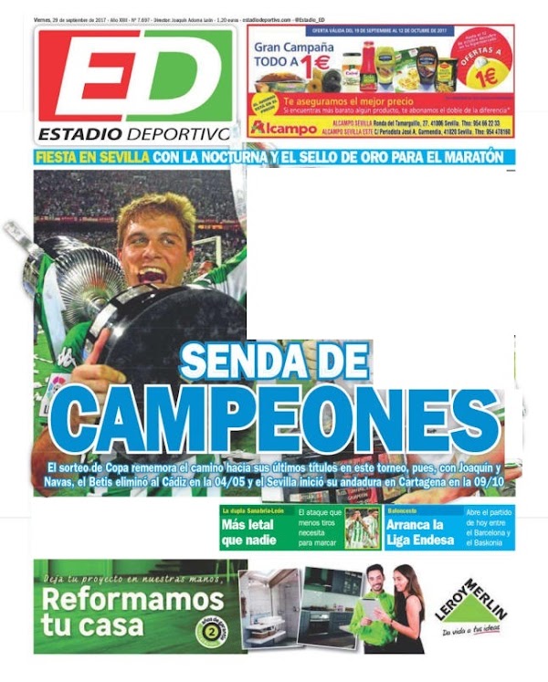 Betis, Estadio Deportivo: "Senda de campeones"