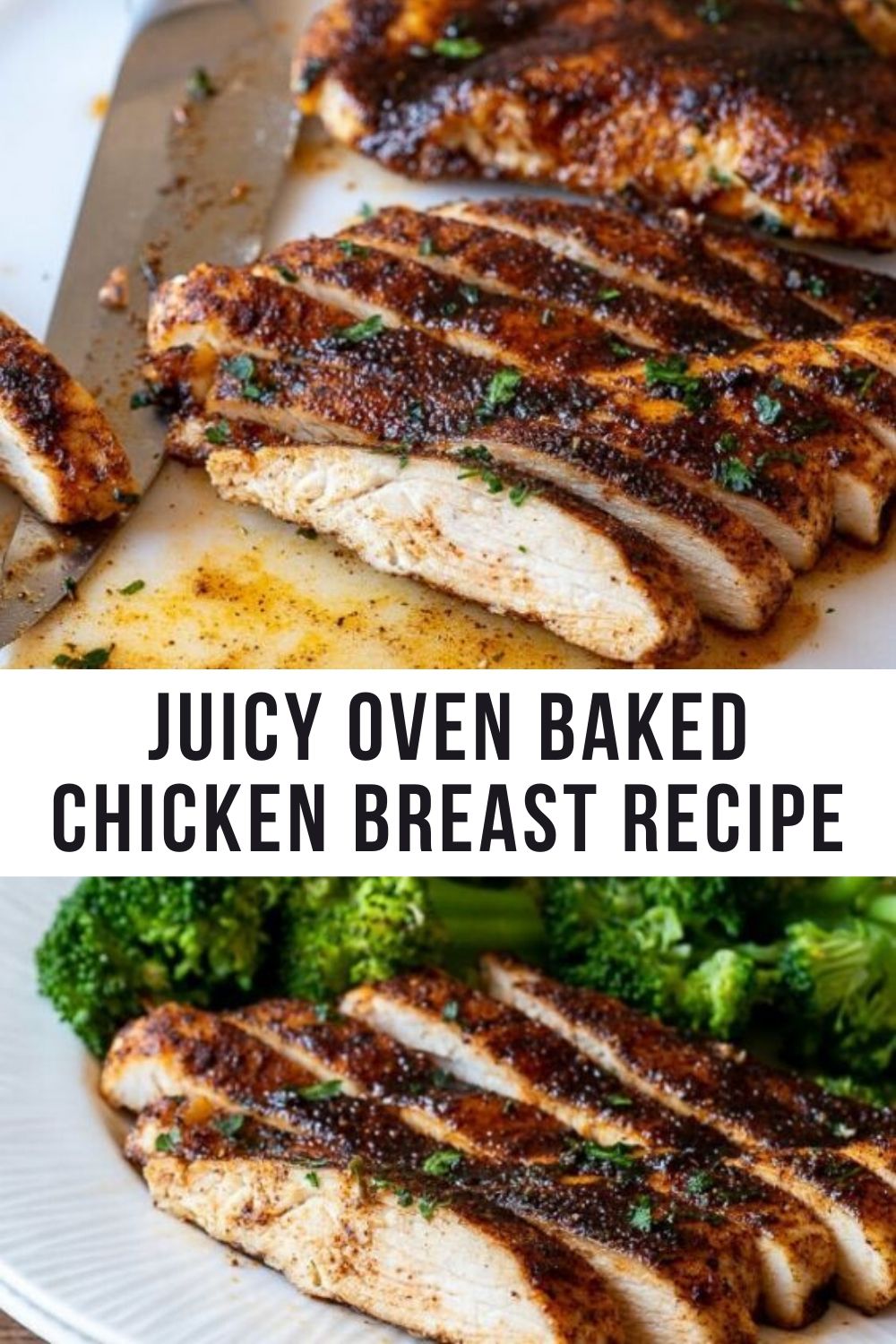 Juicy Oven Baked Chicken Breast Recipe - Pinnerfood