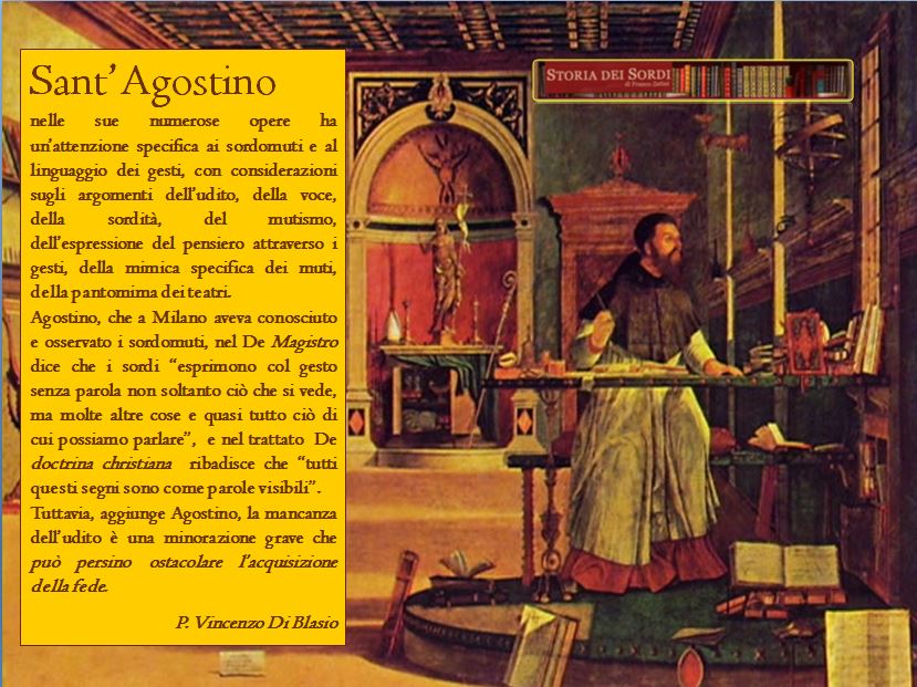 Sant’Agostino e i sordi di tutto il mondo | Storia dei Sordi