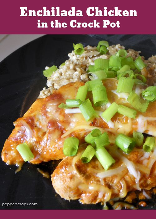 Enchilada Chicken in the Crock Pot RECIPE FOR HEALTHY