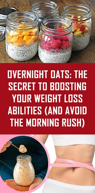 The Overnight Oats: Secret To Boosting Your Weight Loss Abilities (And Avoid The Morning Rush!)