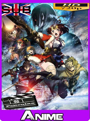 Koutetsujou no Kabaneri Movie 3: Unato Kessen (2019)​ HD [720P] sub español [GoogleDrive-Mega]