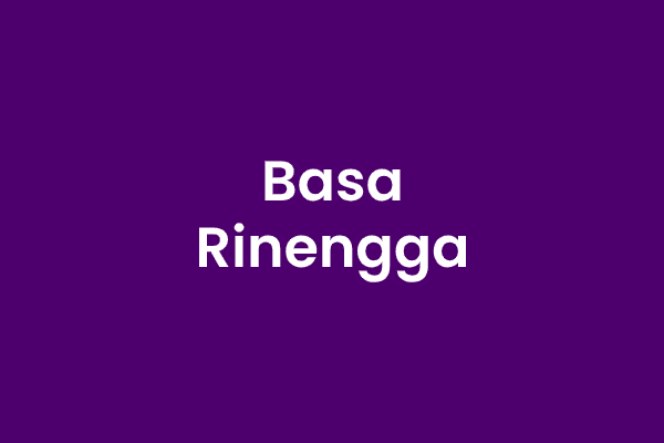 Basa Rinengga Pengertian, Jenis, Tujuan, Fungsi
