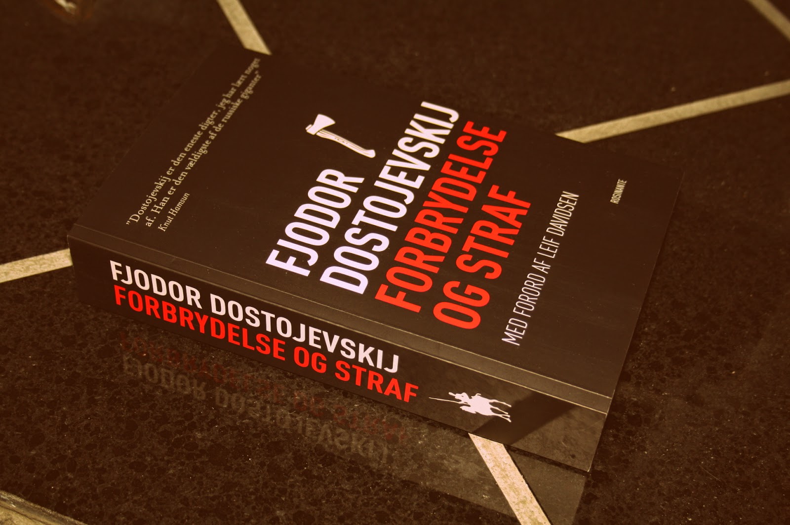 Forbrydelse og straf af Fjodor Dostojevskij