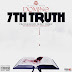 Domino Istrunana - 7th Truth, Cover Designed By Dangles Graphics [DanglesGfx] Call/WhatsApp: +233246141226.