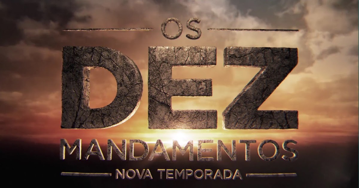 Downloads Os Dez Mandamentos(Nova Temporada) Downloads Os Dez Mandamentos(Nova Temporada)