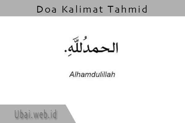 Kalimat Tasbih, Tahmid, Tahlil, Takbir Beserta Artinya - UbaiBlog