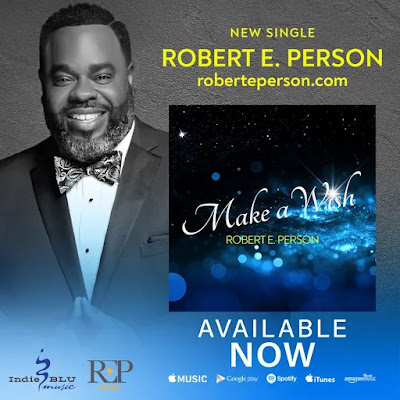 Robert E. Person - Make A Wish