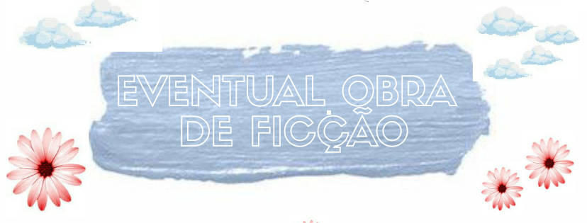 Eventual Obra de Ficção