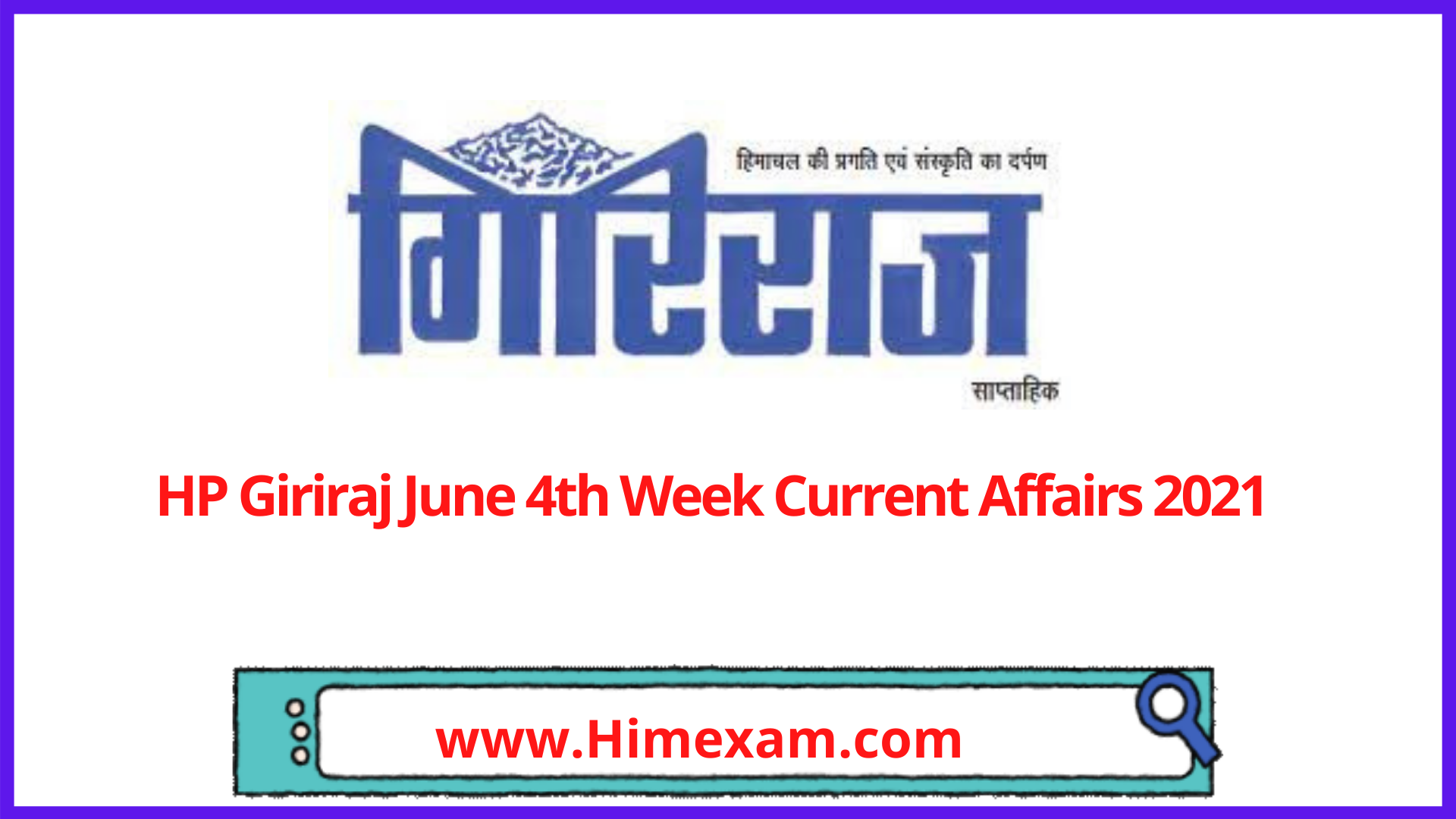 HP Giriraj June 4th  Week Current Affairs 2021