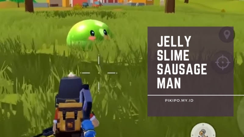 Fungsi Slime Jelly Sausage Man Fungsi Slime Jelly Sausage Man