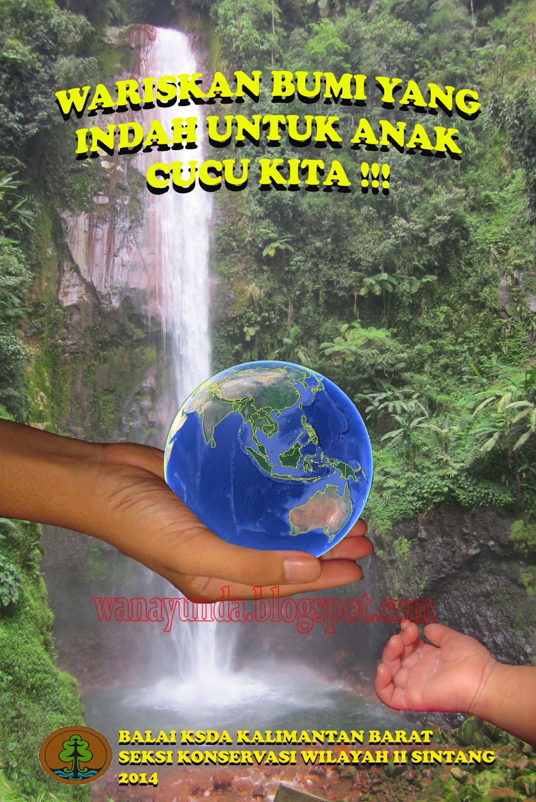 Poster Konservasi (SKW 2 SINTANG)