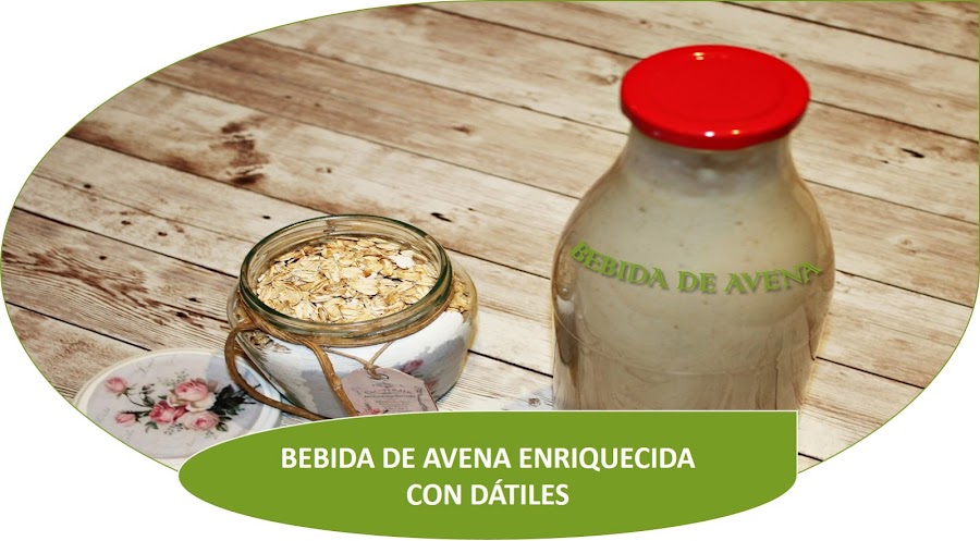 BEBIDA DE AVENA ENRIQUECIDA CON DÁTILES