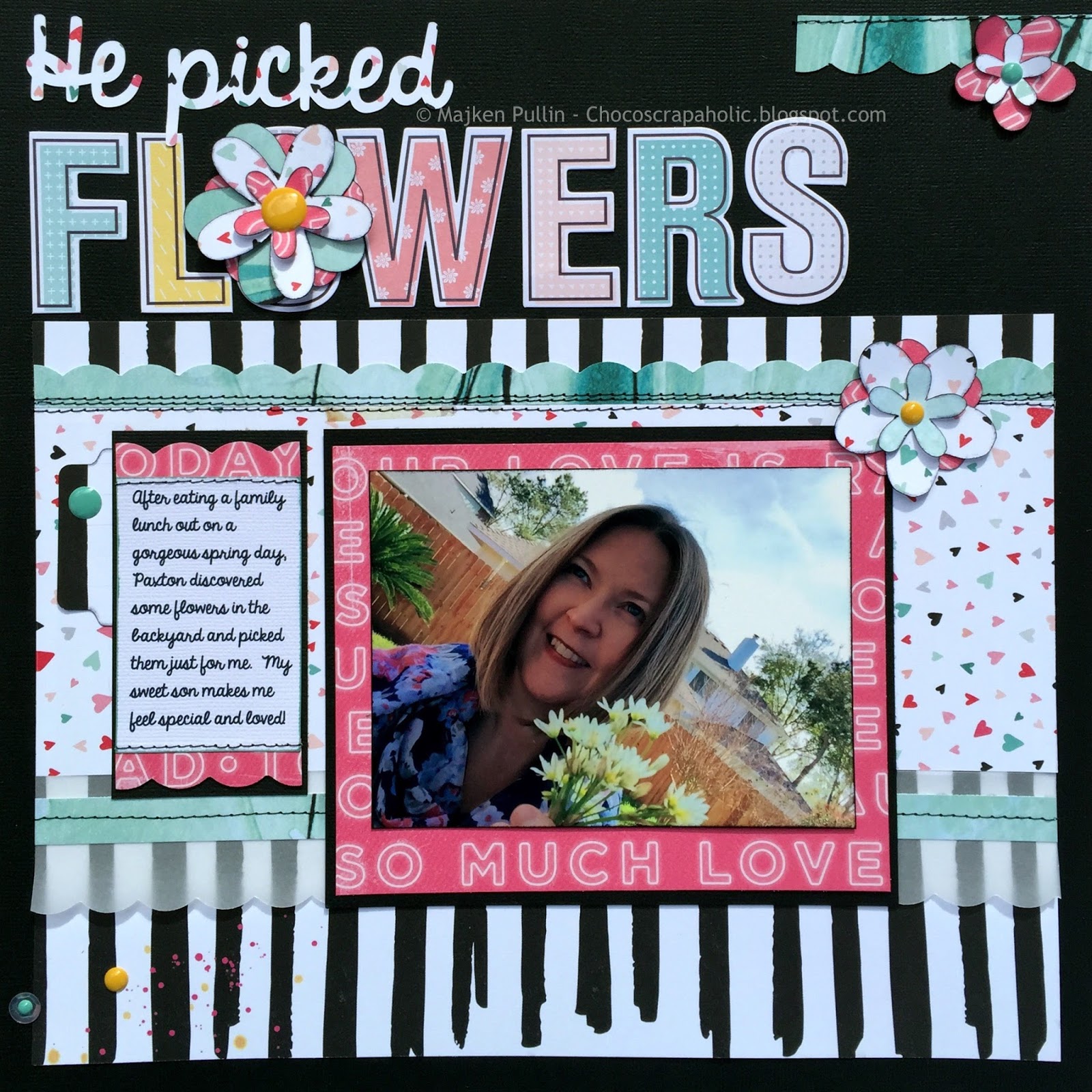 Chocoscrapaholic He Picked Flowers