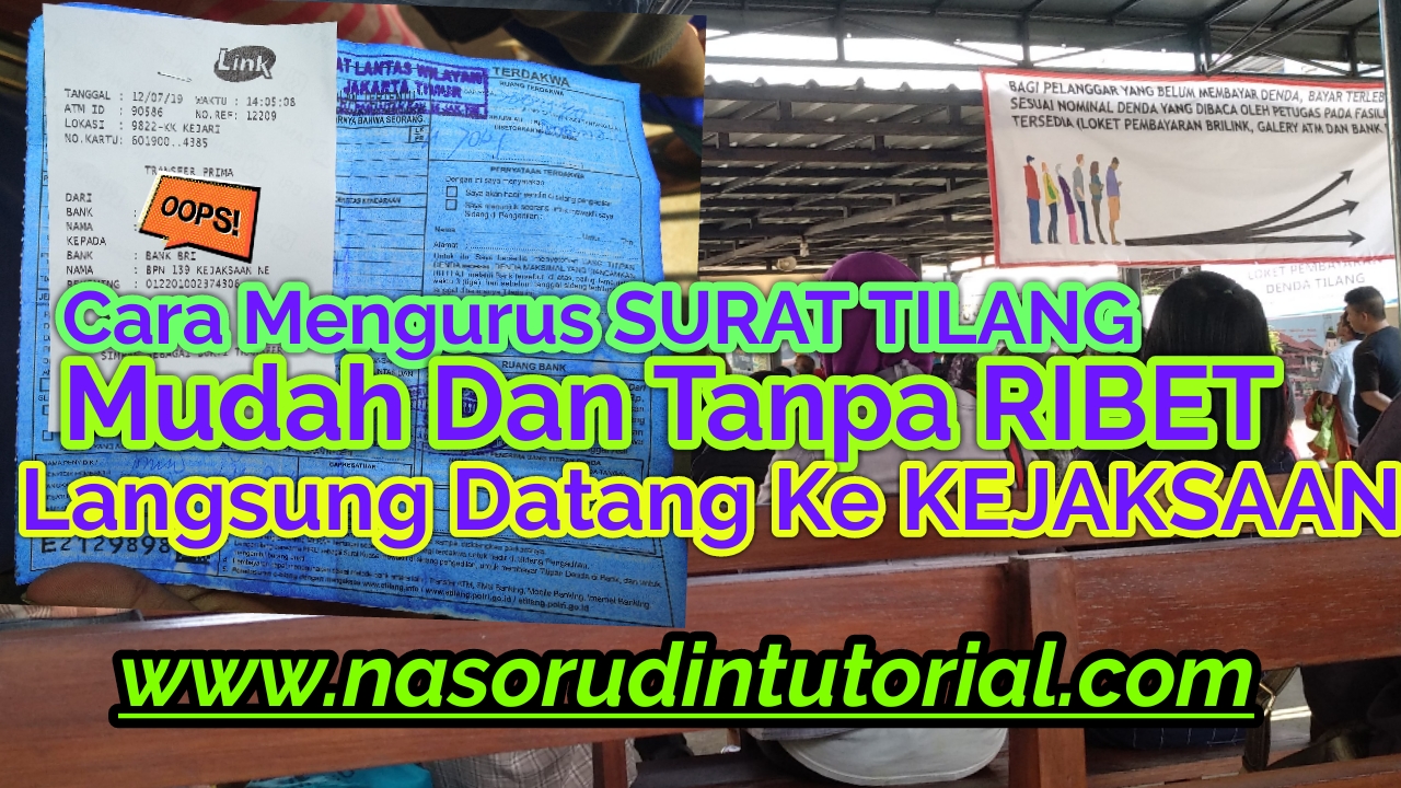 Cara Cepat Mengurus Surat Tilang Di Kejaksaan Negeri Jakarta