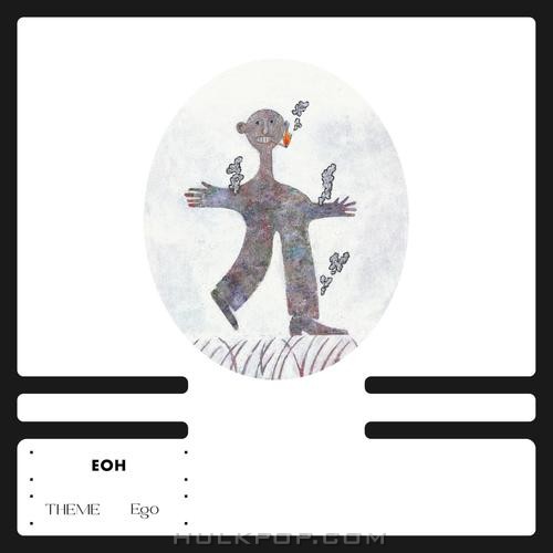 EOH – THEME: Ego – Single