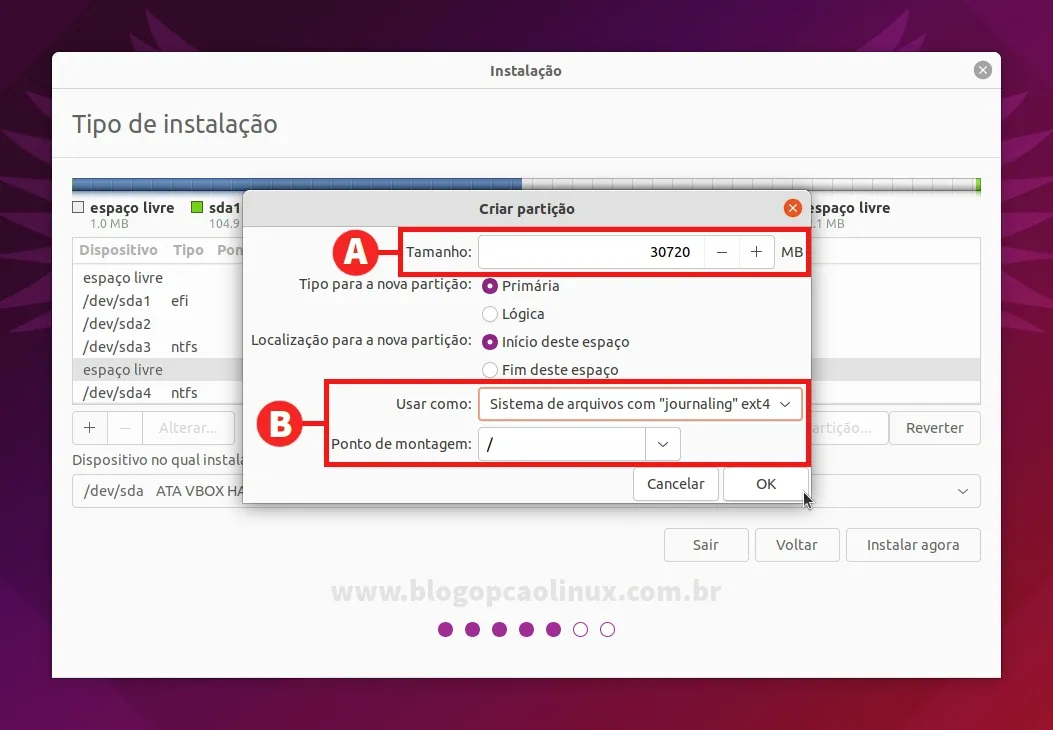 Defina o tamanho para partição em MB, o sistema de arquivos e o ponto de montagem selecionando a / (barra)