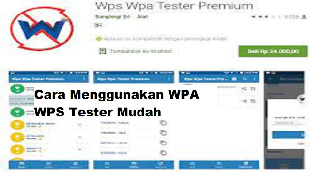 Cara Menggunakan WPA WPS Tester