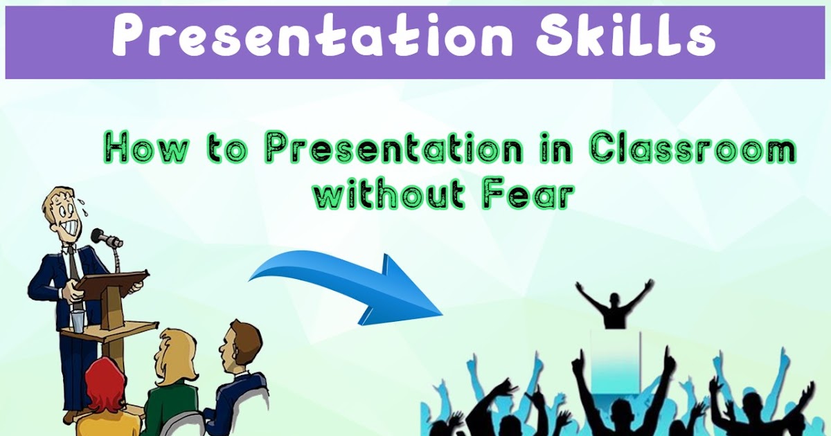 how to do presentation without fear