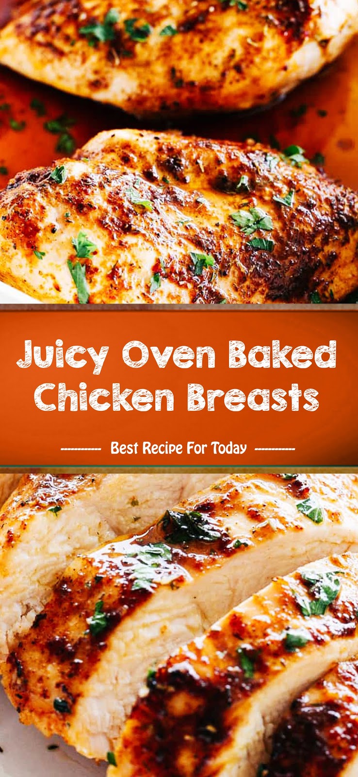 Juicy Oven Baked Chicken Breasts