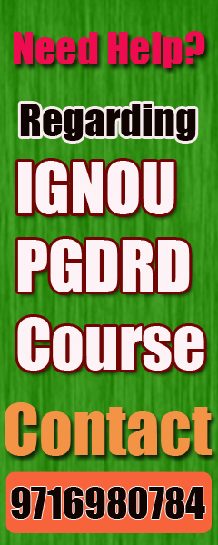 IGNOU Post Graduate Diploma in Rural Development (PGDRD) IGNOU Post Graduate Diploma in Rural Development (PGDRD)