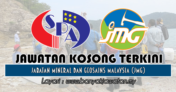 Jawatan Kosong di Jabatan Mineral dan Geosains Malaysia (JMG) - 27