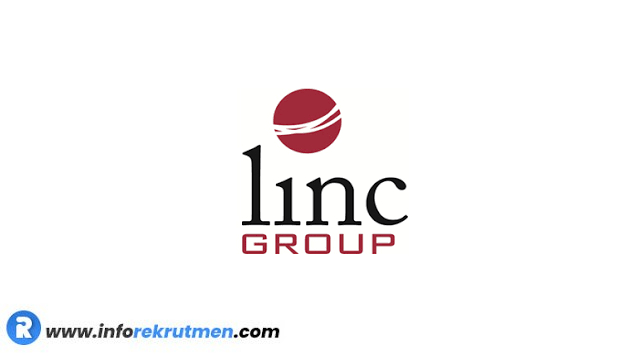 Rekrutmen Terbaru LINC GROUP Tahun 2021