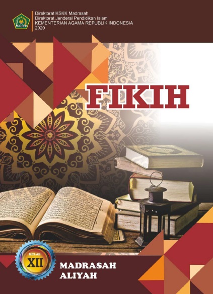 Materi Pelajaran Fikih Kelas 12 Ma Mipa Ips Bahasa Dan Kejuruan Semester I Dan Semester Ii Lengkap - Dadang Jsn