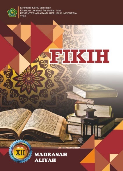 Materi Pelajaran Fikih Kelas 12 Ma Mipa Ips Bahasa Dan Kejuruan Semester I Dan Semester Ii Lengkap Dadang Jsn