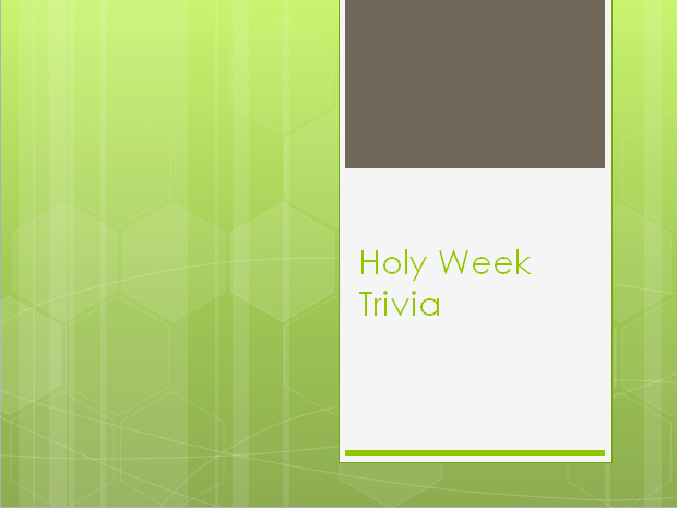 holy-week-trivia-families-of-faith
