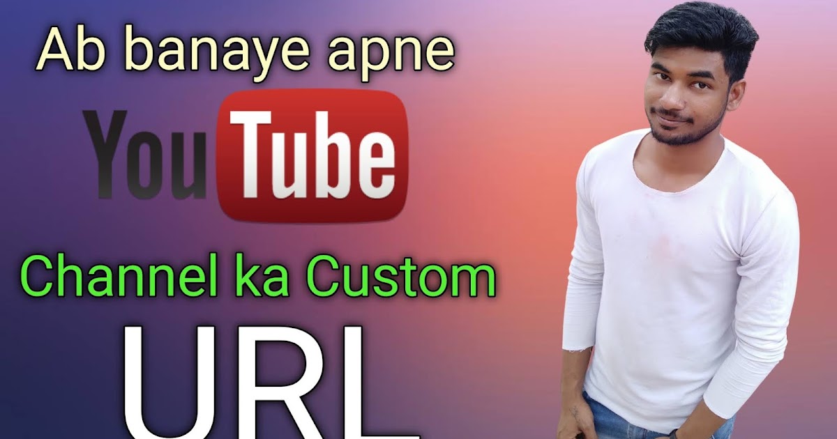 How to create custom URL for our YouTube channel ~ Technical Raven
