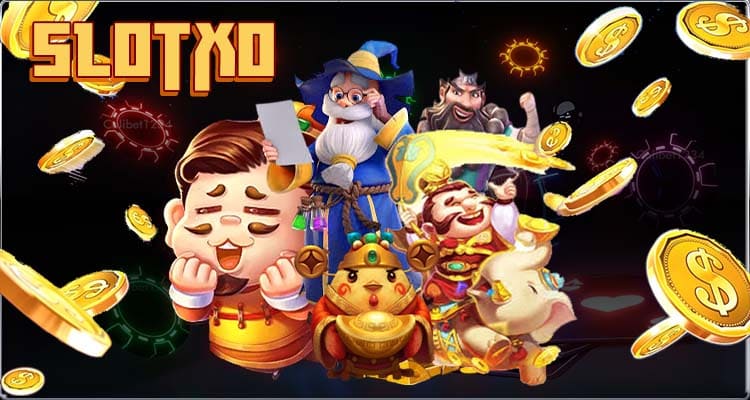 Slotxo เกมส์สล็อตที่ดีที่สุด อันดับ1 เล่นง่ายโบนัสดี