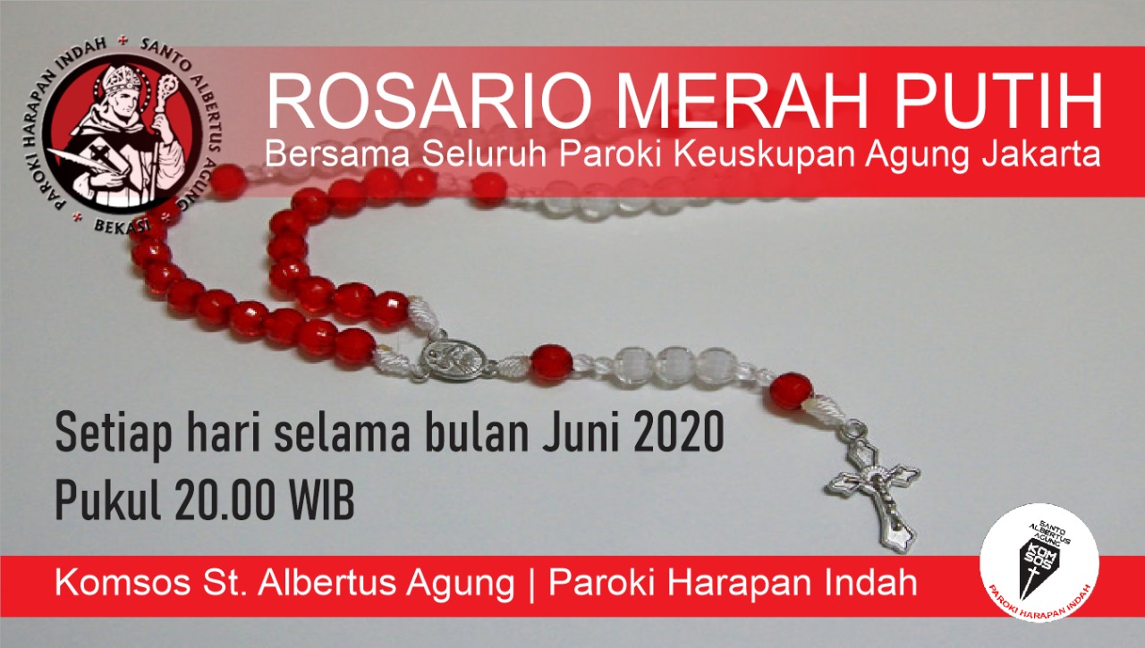Jadwal Doa Rosario Merah Putih Di Keuskupan Agung Jakarta Gereja Santo Albertus Jadwal Doa Rosario Merah Putih Di Keuskupan Agung Jakarta Gereja Santo Albertus
