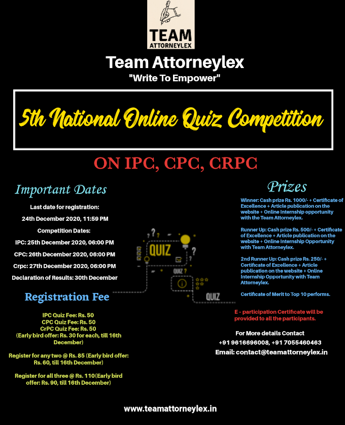  5th National Online Quiz Competition  on IPC, CPC & CrPC scheduled to be held on 25, 26 & 27 December 2020: Team Attorneylex