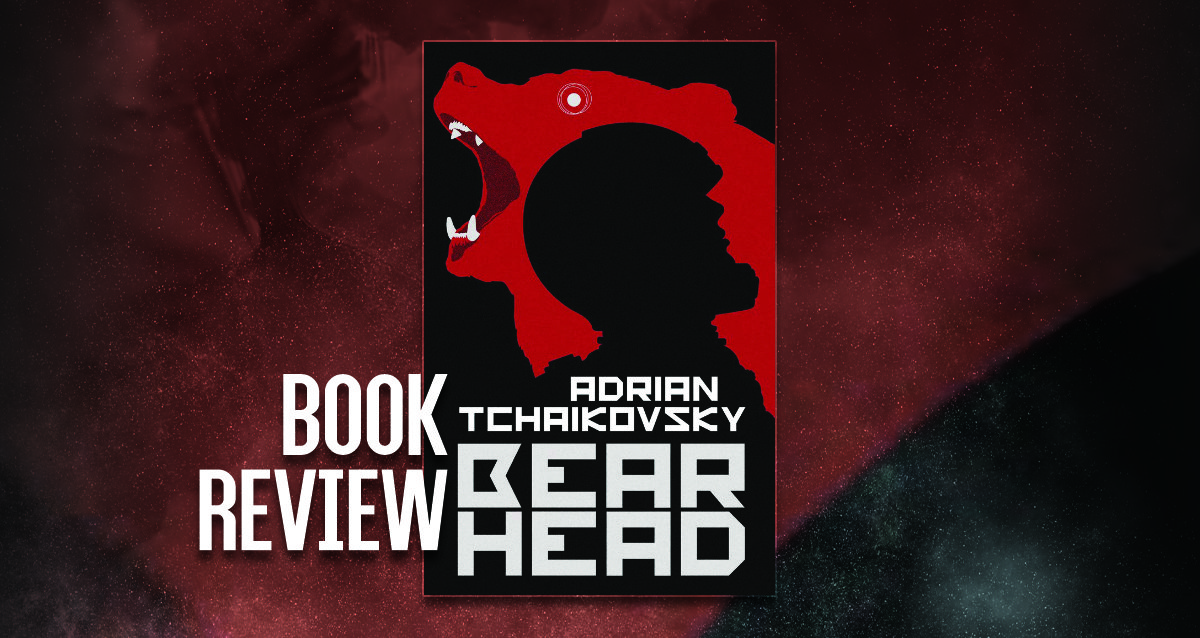 Fantasy Book Critic Bear Head by Adrian Tchaikovsky review