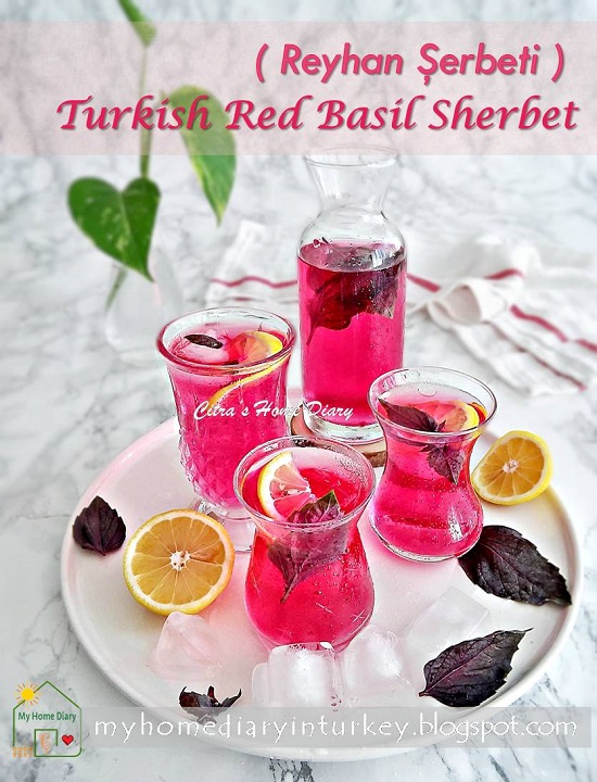 Reyhan Şerbeti / Turkish refreshing healthy beverage; Red Basil Sherbet | Çitra's Home Diary. #coldbeverages #summerrecipe #sherbetrecipe #turkishfoodrecipe #colddrink #redbasilsherbet #reyhanşerbeti #resepmasakanturki #nonalcoholbeverages