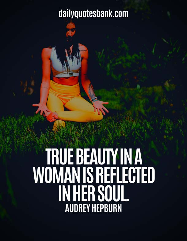 Beautiful Soul Quotes For Her