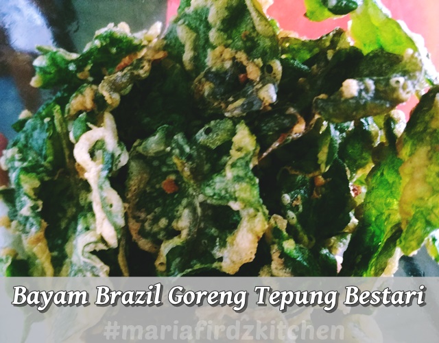 Bayam Brazil Goreng Tepung Bestari Bayam Brazil Goreng Tepung Bestari