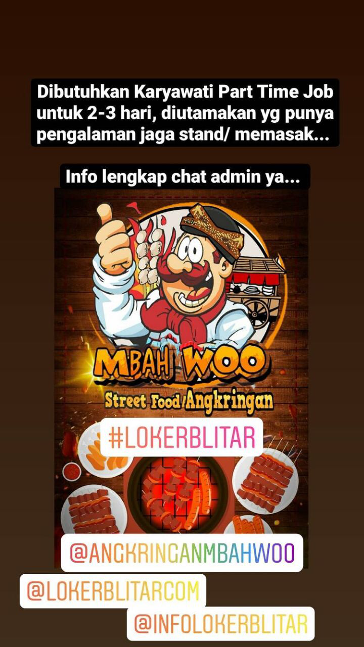 Loker Part Time Angkringan Mbah Woo Blitar Mei 2021
