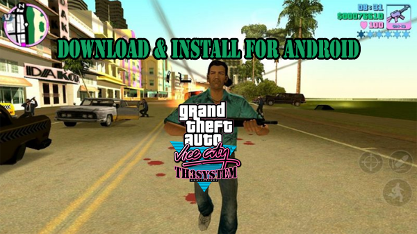 How To Download And Install GTA VICE CITY APK+OBB Download FOR ANDROID 2018 free (100% working)