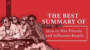 How to Win Friends and Influence People Summary