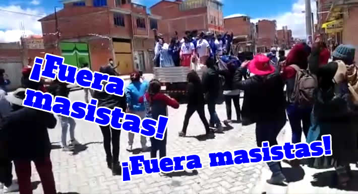 ¡Fuera, masistas... Fuera, masistas! ¿Por qué este rechazo si hace apenas cuatro meses que el MAS ganó?