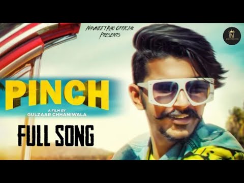 Pinch Gulzaar Chhaniwala Song Lyrics Pinch Lyrics Gulzaar Chhaniwala