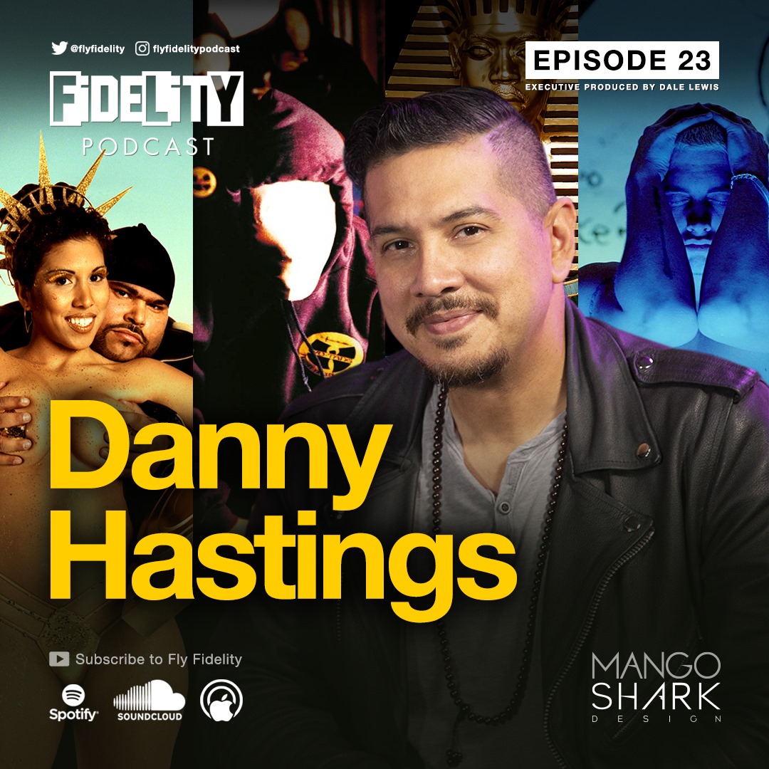 Fly Fidelity Podcast Danny Hastings (Episode 23)