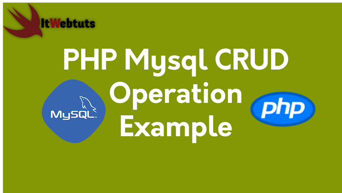 PHP Mysql CRUD Operation Example 